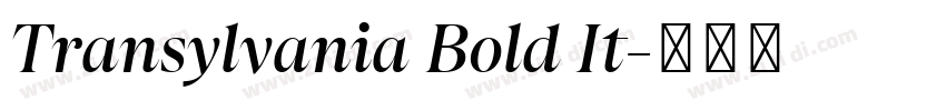 Transylvania Bold It字体转换 Transylvania Bold It字体转换
